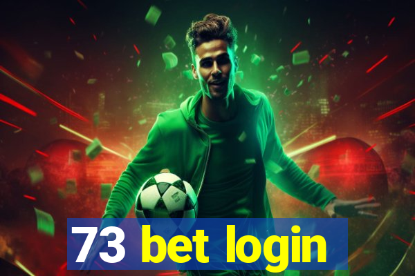 73 bet login